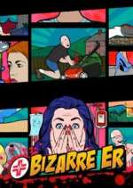 Watch Bizarre ER FMoviesFree