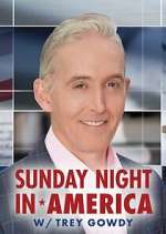 Watch Sunday Night in America with Trey Gowdy FMoviesFree