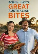 Watch Adam & Poh's Great Australian Bites FMoviesFree