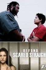 Watch Beyond Scared Straight: Extreme Teens FMoviesFree