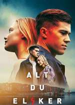 Watch Alt du elsker FMoviesFree