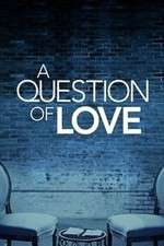 Watch A Question of Love FMoviesFree