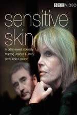 Watch Sensitive Skin FMoviesFree