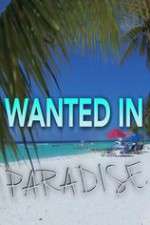 Watch Wanted in Paradise FMoviesFree