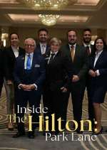 Watch Inside The Hilton: Park Lane FMoviesFree