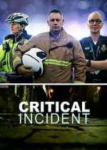 Watch Critical Incident FMoviesFree