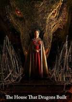 Watch The House That Dragons Built FMoviesFree