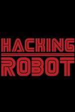 Watch Hacking Robot FMoviesFree