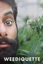 Watch Weediquette FMoviesFree