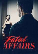 Watch Fatal Affairs FMoviesFree