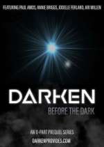 Watch Darken: Before the Dark FMoviesFree