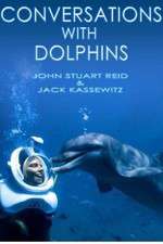 Watch Conversations with Dolphins FMoviesFree