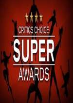 Watch The Critics' Choice Super Awards FMoviesFree
