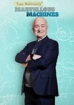 Watch Tony Robinson's Marvellous Machines FMoviesFree