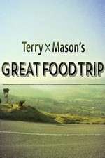 Watch Terry & Mason’s Great Food Trip FMoviesFree