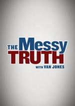 Watch The Messy Truth with Van Jones FMoviesFree
