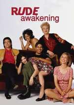 Watch Rude Awakening FMoviesFree