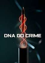 Watch DNA do Crime FMoviesFree