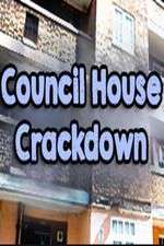 Watch Council House Crackdown FMoviesFree