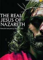 Watch The Real Jesus of Nazareth FMoviesFree