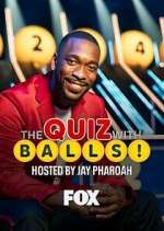Watch The Quiz with Balls FMoviesFree