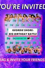 Watch Geordie Shore: Big Birthday Battle FMoviesFree