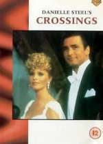 Watch Danielle Steel's Crossings FMoviesFree