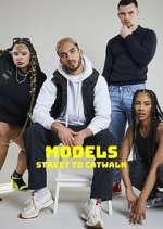Watch Models: Street to Catwalk FMoviesFree