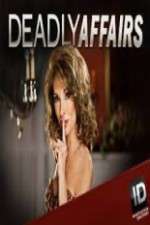 Watch Deadly Affairs FMoviesFree