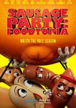 Watch Sausage Party: Foodtopia FMoviesFree