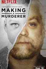 Watch Making a Murderer FMoviesFree