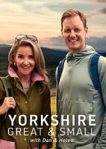 Watch Yorkshire Great and Small with Dan and Helen FMoviesFree