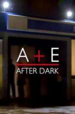 Watch A&E After Dark FMoviesFree