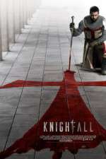 Watch Knightfall FMoviesFree