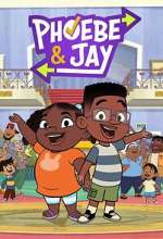 Watch Phoebe & Jay FMoviesFree