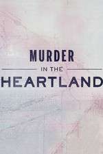 Watch Murder in the Heartland FMoviesFree
