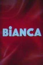 Watch Bianca FMoviesFree