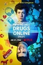 Watch How to Sell Drugs Online: Fast FMoviesFree