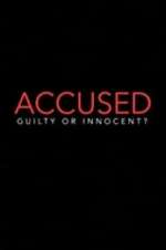 Watch Accused: Guilty or Innocent? FMoviesFree