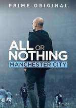 Watch All or Nothing: Manchester City FMoviesFree