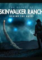Watch The Secret of Skinwalker Ranch: Behind the Gates FMoviesFree