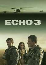 Watch Echo 3 FMoviesFree