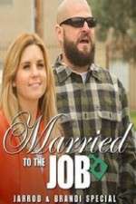 Watch Brandi And Jarrod Married To The Job FMoviesFree
