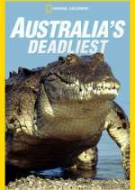 Watch Australia's Deadliest FMoviesFree