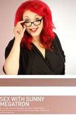 Watch Sex with Sunny Megatron FMoviesFree