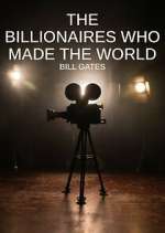 Watch The Billionaires Who Made Our World FMoviesFree