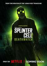 Watch Splinter Cell: Deathwatch FMoviesFree