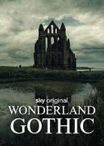 Watch Wonderland: Gothic FMoviesFree