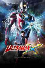 Watch Ultraman X FMoviesFree
