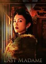 Watch Last Madame FMoviesFree